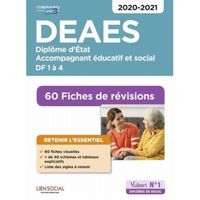 DEAES Diplôme d'Etat, Accompagnant éducatif et social, DF 1à 4. 60 fiches de révisions, Edition 2020-2021