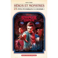 Stranger Things - Héros et monstres - 25 fins possibles à choisir !