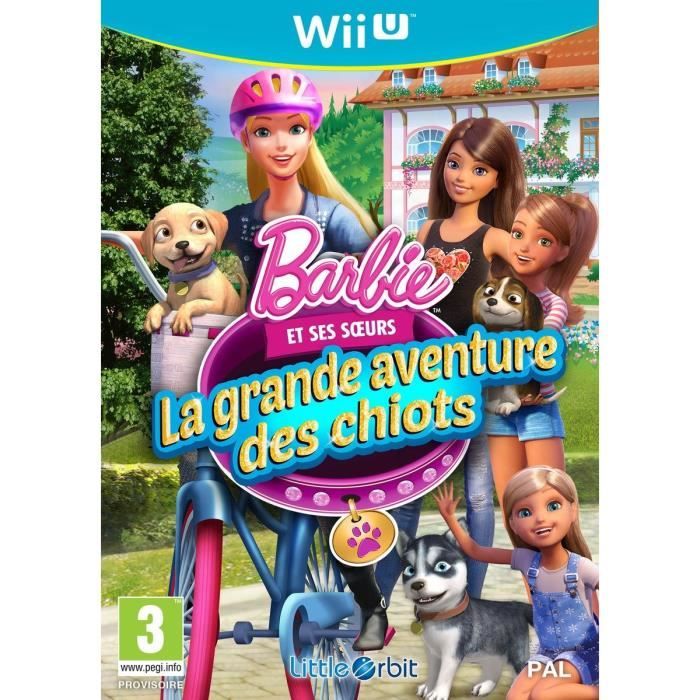 Barbie et la Grande Aventure des Chiots Jeu Wii U Cdiscount Jeux