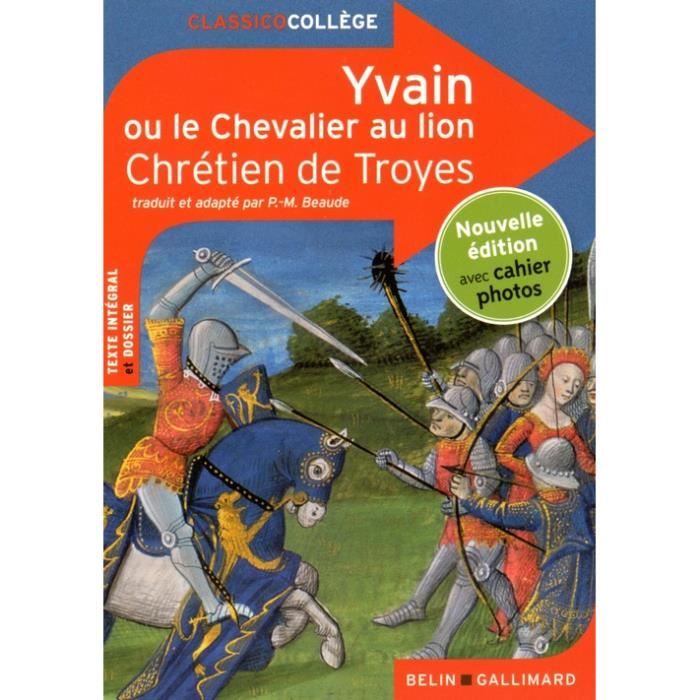 Yvain Ou Le Chevalier Au Lion Corrigé