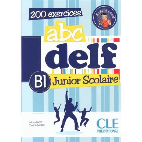 Abc Delf A2 Junior Scolaire Abc Delf B1 Compressed