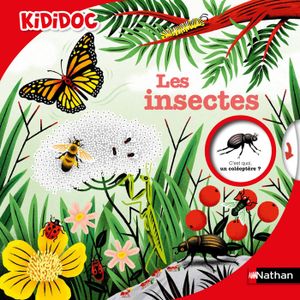 LIVRE ANIMAUX Nathan - Les Insectes - Kididoc - Livre animé - Dè