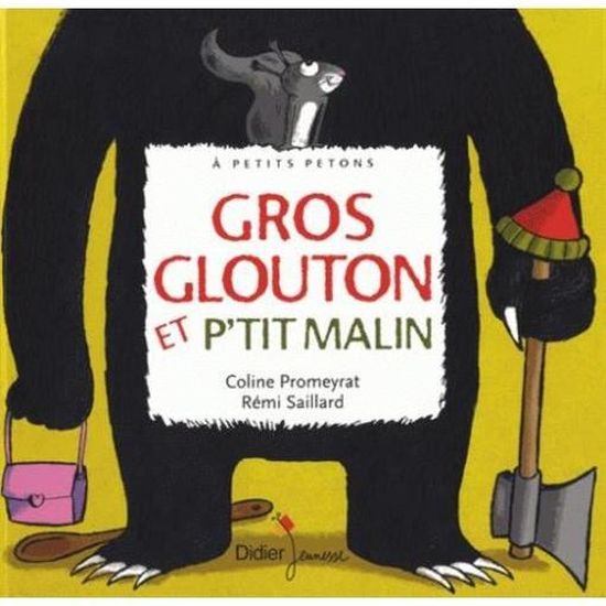 Livre Gros Glouton Et Petit Malin Cdiscount Librairie