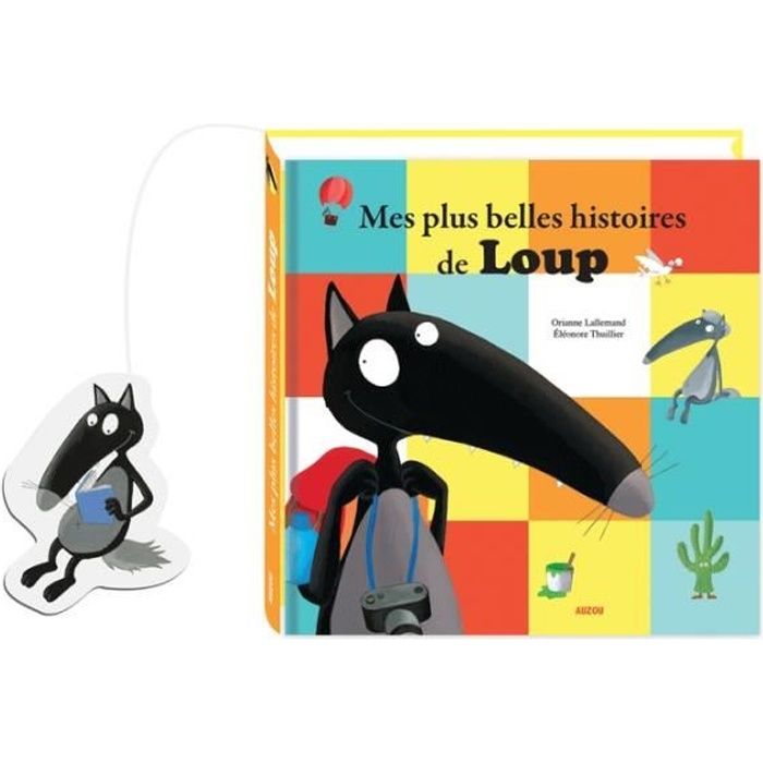 Mes Plus Belles Histoires De Loup Le Loup Qui Voulait Changer De Couleur Et Autres Histoires Cdiscount Librairie