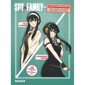 LIVRE LOISIRS CRÉATIFS Kurokawa - Spy x Family - Cahier d'activites Yor -