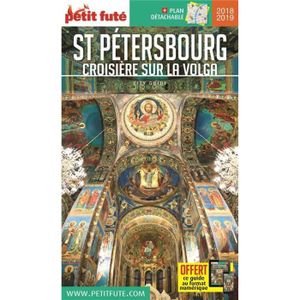 GUIDES MONDE Livre - GUIDE PETIT FUTE ; CITY GUIDE ; Saint Petersbourg, Volga  (édition 2018)