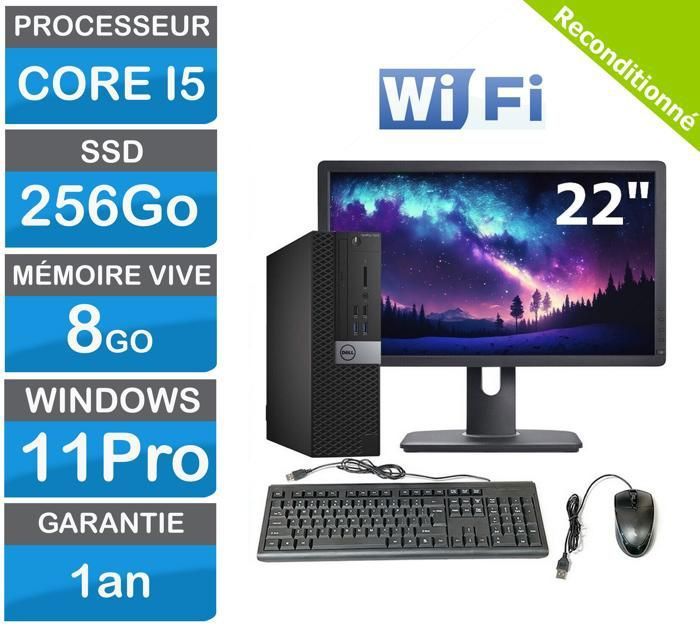 PC bureautique avec Écran 22 - Intel i5-6500 8Go RAM SSD 256Go Windows 11 Pro - Dell