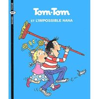 Tom-Tom et Nana Tome 1
