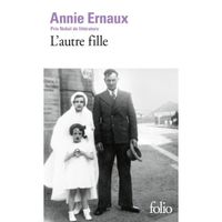 L'autre fille - De Annie Ernaux (Prix Nobel de littérature 2022)