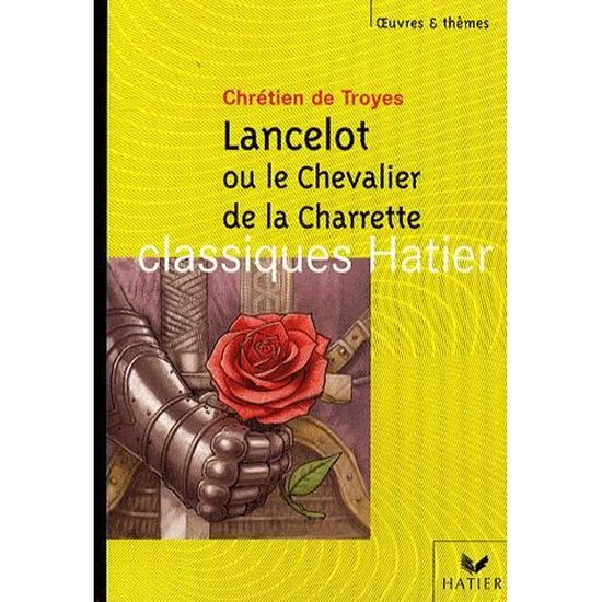 Lancelot ou le Chevalier de la Charrette Cdiscount Librairie