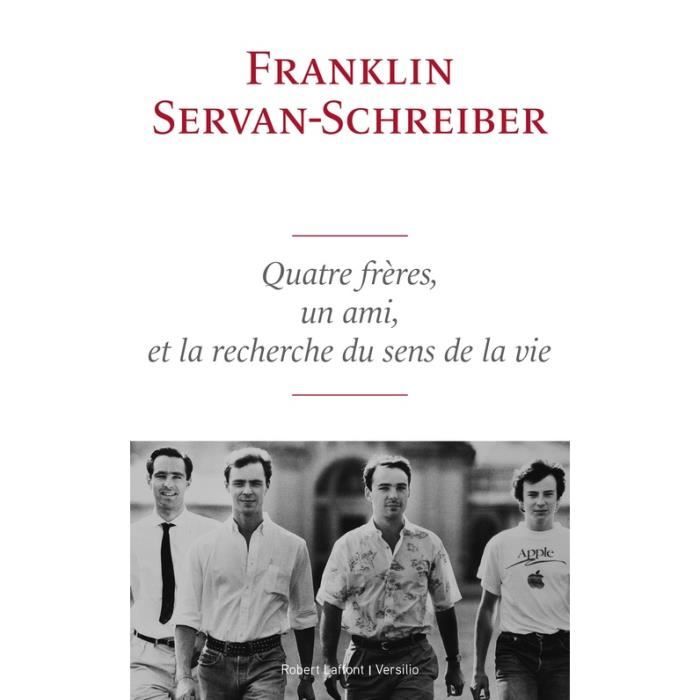 Quatre frères, un ami, et la recherche du sens de la vie