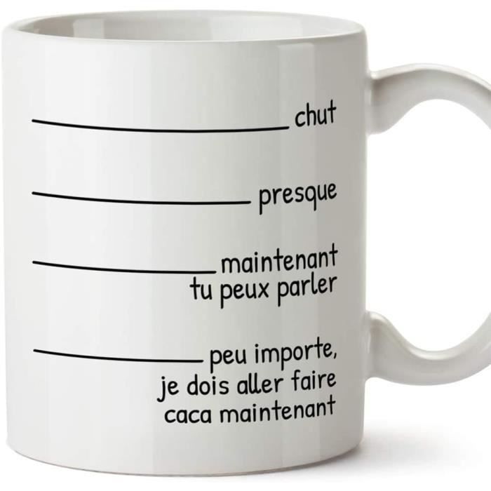 Mug Tasse Drole Presque Peu Importe Je Dois Aller Faire Caca Maintenant Cadeaux Humoristique 1 Cdiscount Puericulture Eveil Bebe