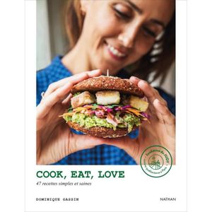 LIVRE CUISINE AUTREMENT Nathan - Cook, eat, love - 50 recettes simples et saines - Cuisine - Gassin Dominique 1x1