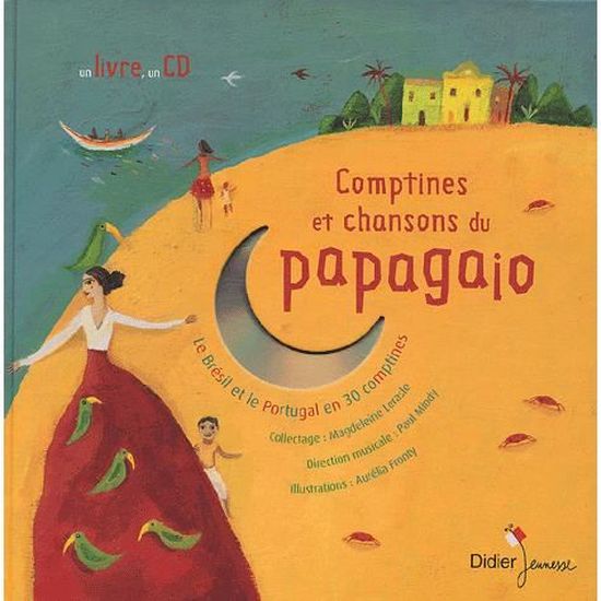 Comptines Et Chansons Du Papagaio Achat Vente Livre Didier Jeunesse Parution 28 10 03 Pas Cher Soldes Sur Cdiscount Des Le Janvier Cdiscount Comptines Et Chansons Du Papagaio Achat Vente Livre Didier Jeunesse Parution 28 10 03 Pas Cher Soldes Sur Cdiscount Des Le Janvier Cdiscount