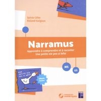 Narramus MS-GS. Apprendre à comprendre et à raconter Une petite oie pas si bête (album inclus), avec 1 CD-ROM