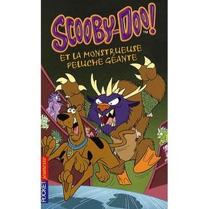 AUTRES LIVRES Scooby-doo et la monstrueuse peluche géante