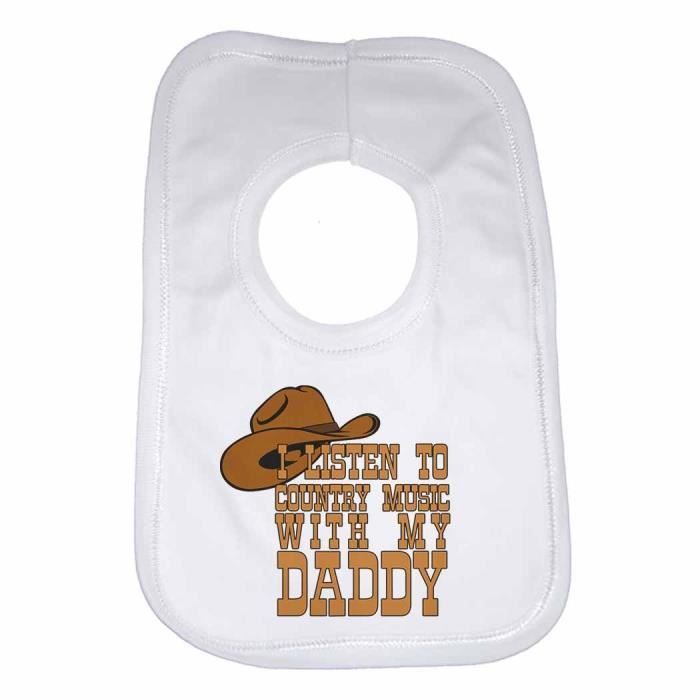 I Ecouter De La Musique Country Avec My Daddy Personnalise Pour Bebe Fille Bavoir Pour Garcons Filles Cadeaux De Naissance Cdiscount Puericulture Eveil Bebe