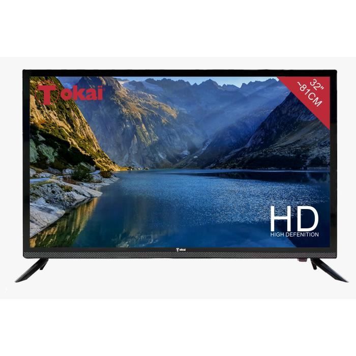 TOKAÏ Télévision HD 32 POUCES ~ 81 CM