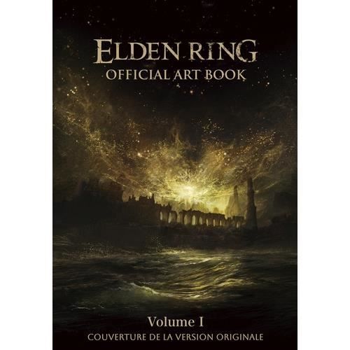 L'art de Elden Ring. Volume 1