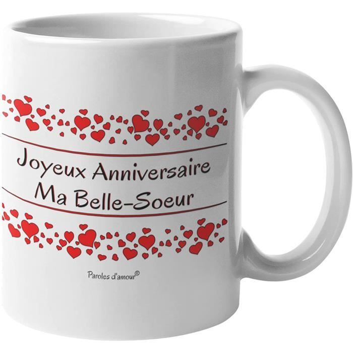 Idee Cadeau Pour Anniversaire Belle Soeur Anniversaire Belle Soeur Mug Original Joyeux Anniversaire Belle Soeur Avec Des Cœurs 1543 Cdiscount Puericulture Eveil Bebe
