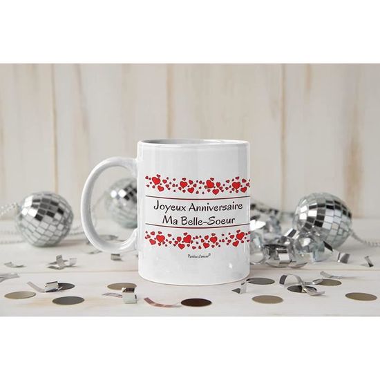 Idee Cadeau Pour Anniversaire Belle Soeur Anniversaire Belle Soeur Mug Original Joyeux Anniversaire Belle Soeur Avec Des Cœurs 1543 Cdiscount Puericulture Eveil Bebe