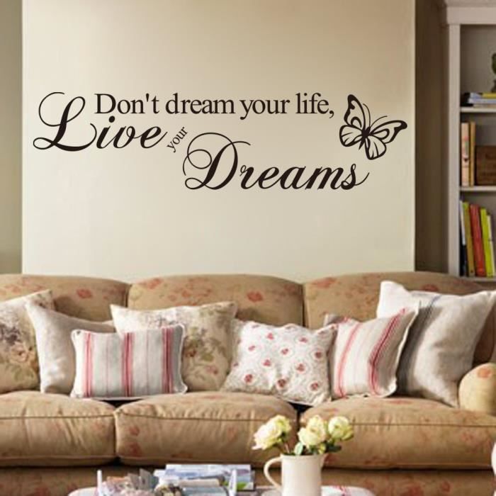 Sticker Mural En Avec Citation En Anglais Don T Dream Your Life Live Your Dreams Cdiscount Maison