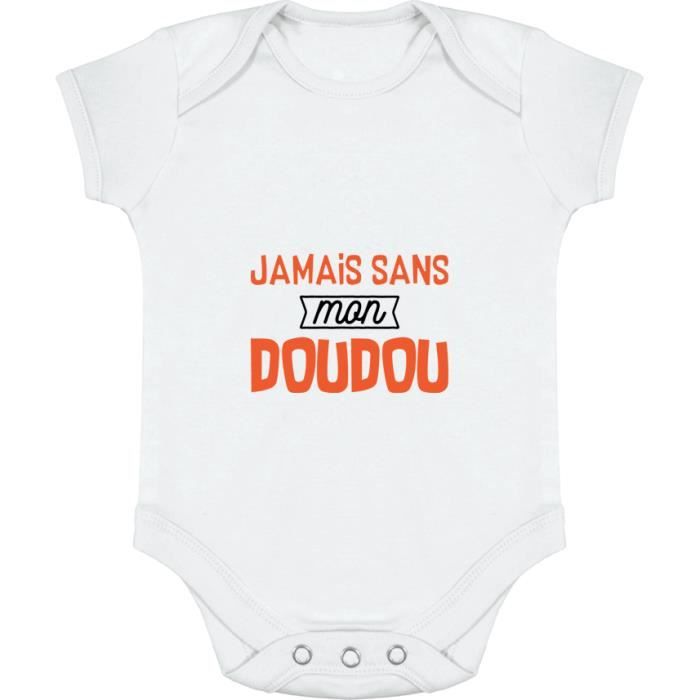 Body bébé | Cadeau imprimé en France | 100% coton | Jamais sans mon doudou White - Achat / Vente body - Soldes sur Cdiscount dès le 20 janvier ! Cdiscount