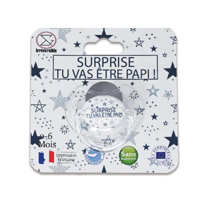 Sucette d'annonce physiologique 0-6 mois - Surprise tu vas être PAPI - pour annoncer votre grossesse de façon originale
