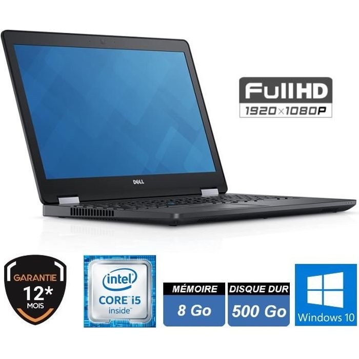 Dell Latitude E5570 i5 6300U / 8Go / 500Go - Dell