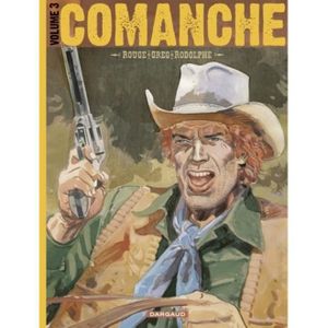 BANDE DESSINÉE Comanche L'intégrale Tome 3