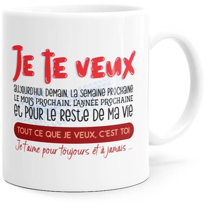 Mug Amour Je Te Veux Tasse Message Déclaration Humour. Idée Cadeau