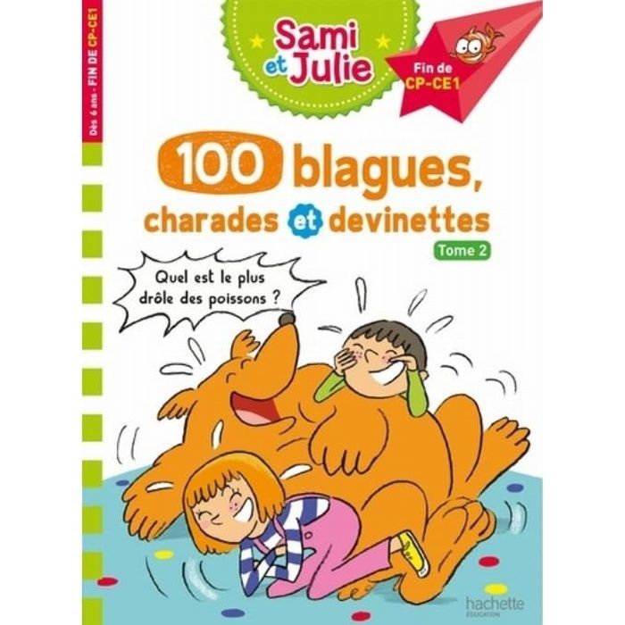 100 Blagues Charades Et Devinettes Tome 2 Cdiscount Beaux Arts Et Loisirs Creatifs
