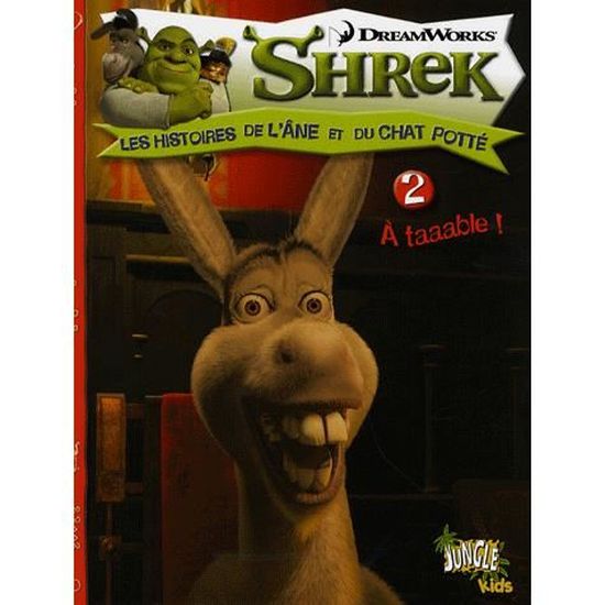 Shrek Les Histoires De L Ane Et Du Chat Potte T 2 Cdiscount Librairie Shrek Les Histoires De L Ane Et Du Chat Potte T 2 Cdiscount Librairie