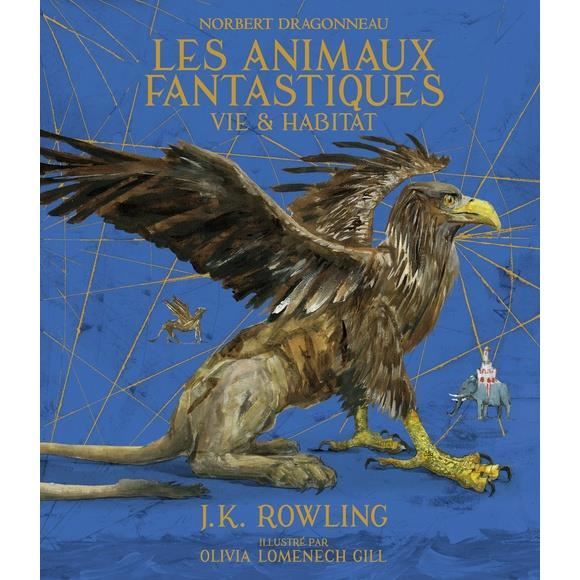 Les Animaux Fantastiques Vie Et Habitat Achat Vente Livre Parution Pas Cher Cdiscount
