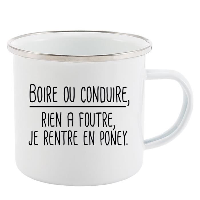 Mug Tasse Retro En Metal Emaille Imprime Humour Citation Boire Ou Conduire Rien A Foutre Je Rentre E Cdiscount Puericulture Eveil Bebe Mug Tasse Retro En Metal Emaille Imprime Humour Citation Boire Ou Conduire Rien A Foutre Je Rentre E Cdiscount Puericulture Eveil Bebe