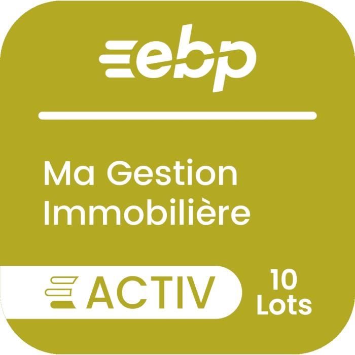 EBP Ma Gestion Immobilière version 10 Lots - Licence perpétuelle - 1 poste - A télécharger