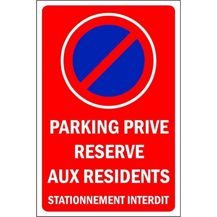 Panneau Parking Privé, Interdiction De Stationner - 24 Heures/24h