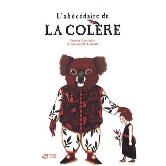 L Abecedaire De La Colere Cdiscount Librairie