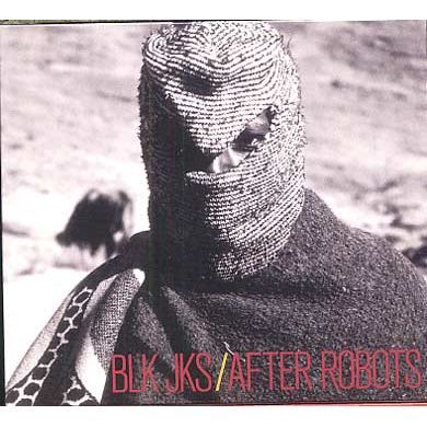 After robots by BLK JKS