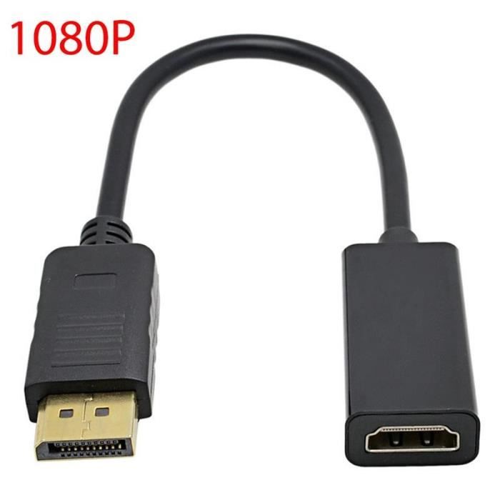 Câble adaptateur DisplayPort vers HDMI