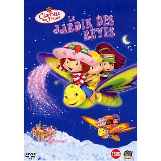 Charlotte Aux Fraises Le Jardin Des Reves En Dvd Dessin Anime