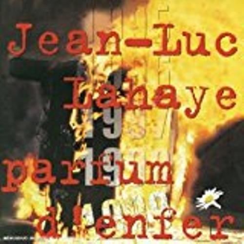 1999 Parfum D'enfer [Audio CD] Jean-Luc Lahaye and Jean Paul Dréau
