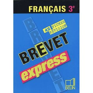 LIVRE COLLÈGE Brevet express Français 3e