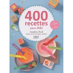 LIVRE JEUX ACTIVITÉS 400 recettes pour bébé