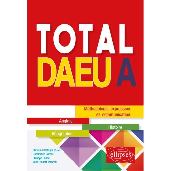 Total Daeu A Anglais Histoire Geographie Achat Vente Livre Parution Pas Cher Cdiscount Total Daeu A Anglais Histoire Geographie Achat Vente Livre Parution Pas Cher Cdiscount