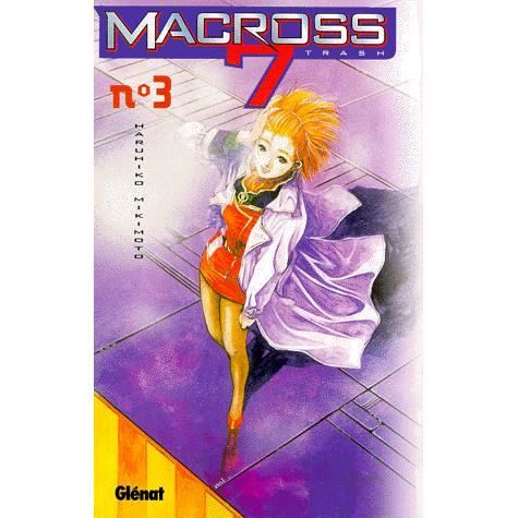 Macross 7 Trash Tome 3 Cdiscount Librairie