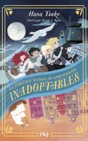 La fabuleuse histoire de cinq orphelins inadoptables - Tooke Hana - Livres - Roman 8-12 ans
