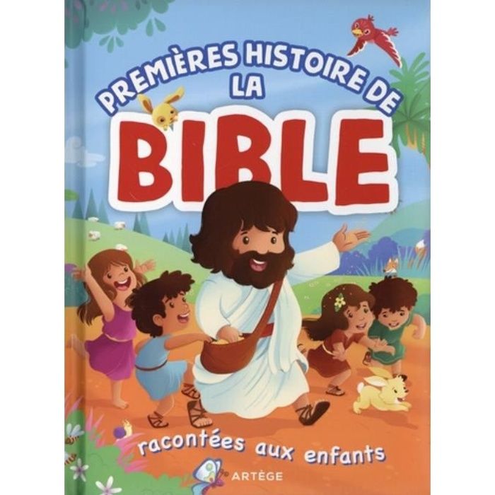 Premieres Histoires De La Bible Racontees Aux Enfants Cdiscount Librairie Premieres Histoires De La Bible Racontees Aux Enfants Cdiscount Librairie