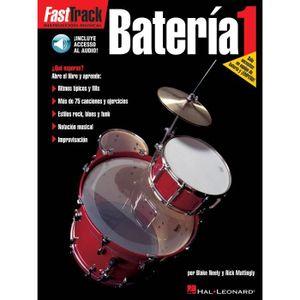 PARTITION FastTrack - Bateria 1 (ESP), Recueil + CD pour Batterie et Percussion en Espagnol
