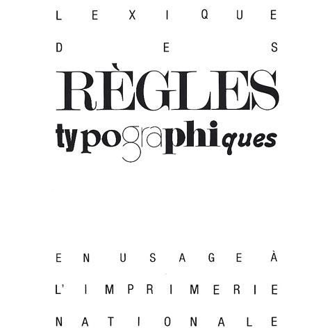 Lexique des règles typographiques en usage à l'Imp